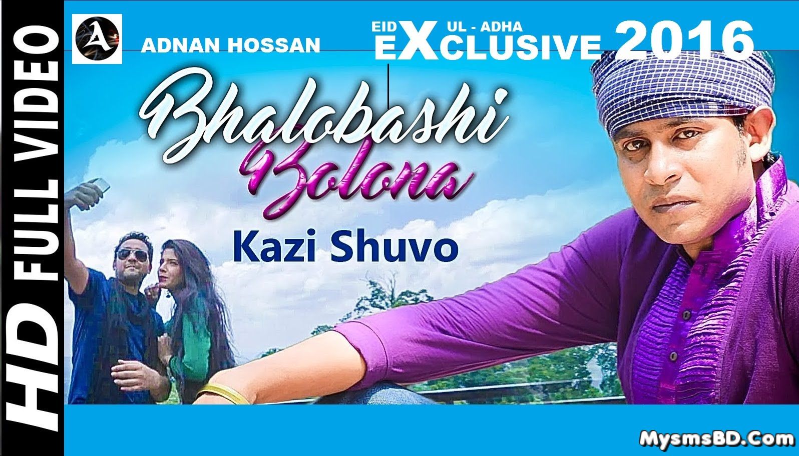 Valobashi Bolona Lyrics - Kazi Shuvo | New Bangla Song 2016