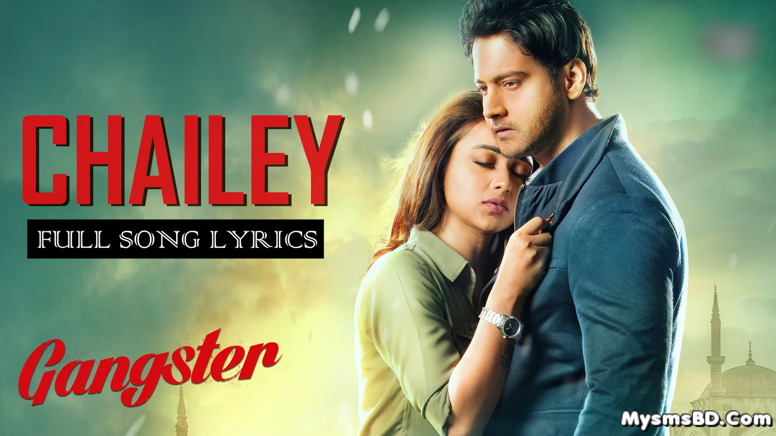 CHAILEY LYRICS - Gangster Song by Arindam Chatterjee