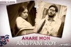 Ahare Mon Lyrics | Anupam Roy | Projapoti Biskut