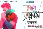 HRIDOYE AKROMON Lyrics | Tahsan | Obhiman Amar