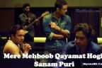 Mere Mehboob Qayamat Hogi Lyrics – Sanam Puri