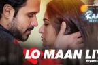 Hindi Song Lo Maan Liya Lyrics - Raaz Reboot | Arijit Singh